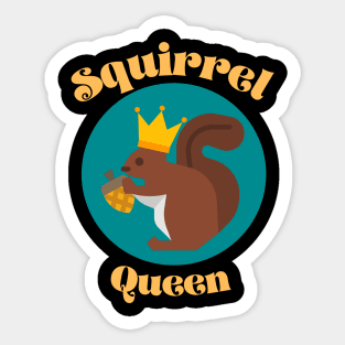 Squirrel Queen Sticker